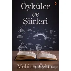 Öyküler ve Şiirleri - Muhittin Özkan - Cinius Yayınları