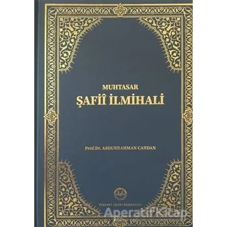 Muhtasar Şafii İlmihali - Abdurrahman Candan - Diyanet İşleri Başkanlığı