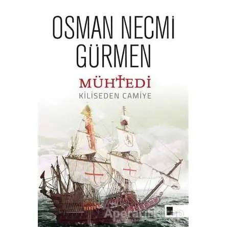 Mühtedi - Osman Necmi Gürmen - Gölgeler Kitap