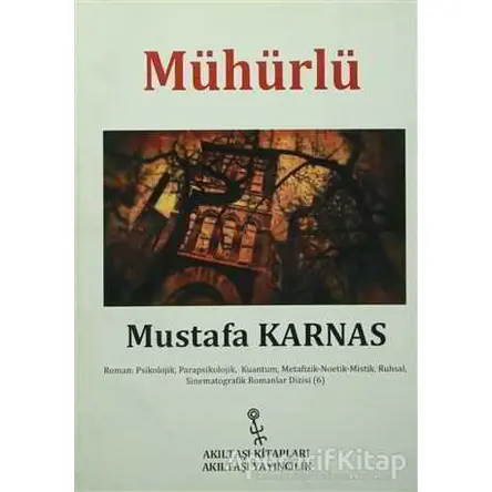 Mühürlü - Mustafa Karnas - Akıltaşı Yayıncılık