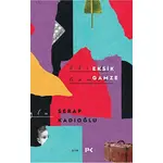 Eksik Gamze - Serap Kadıoğlu - Profil Kitap