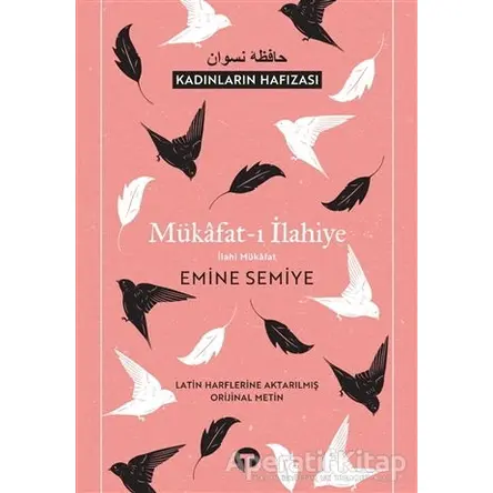 Mükafat-ı İlahiye - Emine Semiye - Turkuvaz Kitap