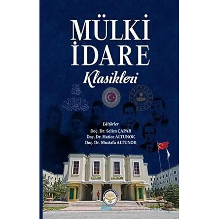 Mülki İdare Klasikleri - Kolektif - Türk İdari Araştırmaları Vakfı