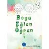 Boya Eğlen Öğren 1 - Kolektif - Multibem Yayınları