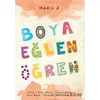 Boya Eğlen Öğren 2 - Kolektif - Multibem Yayınları