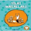 Tilki Masalları - Hüsniye Gülsev Koç - Multibem Yayınları