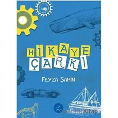 Hikaye Çarkı - Feyza Şahin - Multibem Yayınları