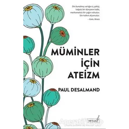 Müminler İçin Ateizm - Paul Desalmand - Versus Kitap Yayınları