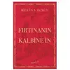 Fırtınanın Kalbine İn - Melisa Doğu - Müptela Yayınları