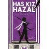 Has Kız Hazal - Filiz Şakar - Müptela Yayınları