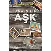 Ana Dilim Aşk 1 - Tuğçe Aksal - Müptela Yayınları