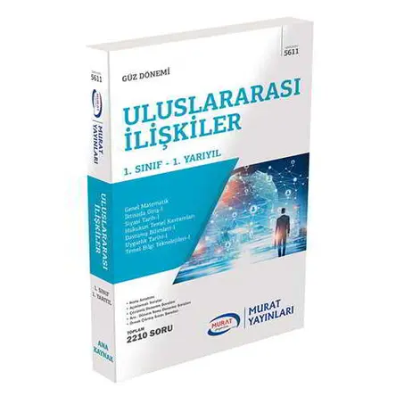 Murat 5611 - Uluslararası İlişkiler 1.Sınıf 1.Yarıyıl