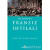 100 Soruda Fransız İhtilali - Murat Sarıca - Milenyum Yayınları