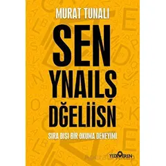 Sen Yanlış Değilsin - Murat Tunalı - Yediveren Yayınları