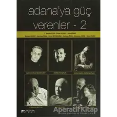 Adanaya Güç Verenler : 2 - Murat Yıldız - Karahan Kitabevi