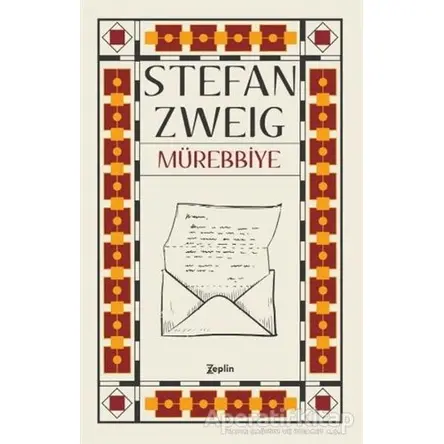 Mürebbiye - Stefan Zweig - Zeplin Kitap