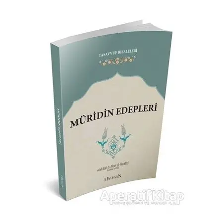 Müridin Edepleri - Abdullah b. Alevi el-Haddad - Hacegan Yayıncılık