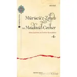 Mürucü’z-Zeheb ve Meadinü’l-Cevher - Mesudi - Ankara Okulu Yayınları