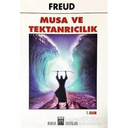 Musa ve Tektanrıcılık - Sigmund Freud - Oda Yayınları