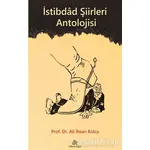 İstibdad Şiirleri Antolojisi - Ali İhsan Kolcu - Salkımsöğüt Yayınları