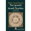 New Israiliyyat: The Jewish and Israeli Studies in the East