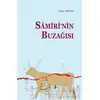 Samirinin Buzağısı - Yasin Meral - Ankara Okulu Yayınları