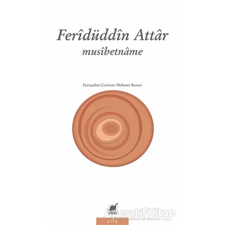 Musibetname - Feridüddin Attar - Ayrıntı Yayınları