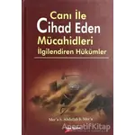 Canı ile Cihad Eden Mücahidleri İlgilendiren Hükümler - Mera b. Abdullah b. Mera - Takva Yayınları