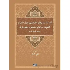 Arail Müsteşrikeyni Almaniyeyni Havlel Kuranil Kerim - Ali Acar - Kitap Dünyası Yayınları