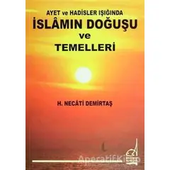İslamın Doğuşu ve Temelleri - H. Necati Demirtaş - Boğaziçi Yayınları