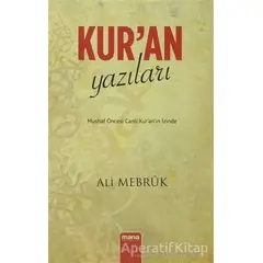 Kuran Yazıları - Ali Mebruk - Mana Yayınları