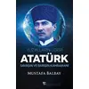 Yüzyılların Lideri Atatürk - Mustafa Balbay - Halk Kitabevi