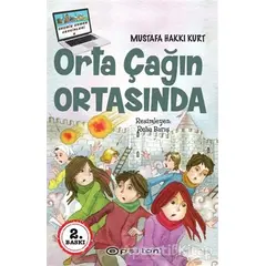 Orta Çağın Ortasında - Mustafa Hakkı Kurt - Epsilon Yayınevi