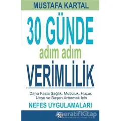 30 Günde Adım Adım Verimlilik - Mustafa Kartal - Ray Yayıncılık