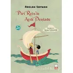 Piri Reis’le Açık Denizde - Arslan Sayman - Kırmızı Kedi Çocuk