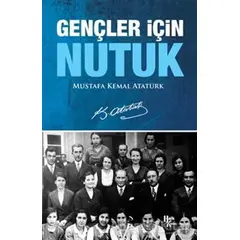 Gençler İçin Nutuk - Mustafa Kemal Atatürk - Halk Kitabevi