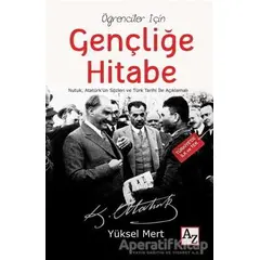 Öğrenciler İçin Gençliğe Hitabe - Yüksel Mert - Az Kitap