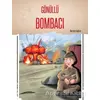 Gönüllü Bombacı - Mustafa Sağlam - Selimer Yayınları