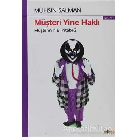 Müşteri Yine Haklı - Muhsin Salman - Kora Yayın