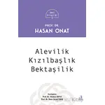 Alevilik - Kızılbaşlılık - Bektaşilik - Hasan Onat - Fecr Yayınları