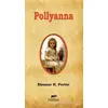 Pollyanna - Eleanor H. Porter - Mutena Yayınları