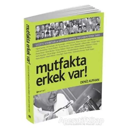 Mutfakta Erkek Var! - Deniz Alphan - Boyut Yayın Grubu