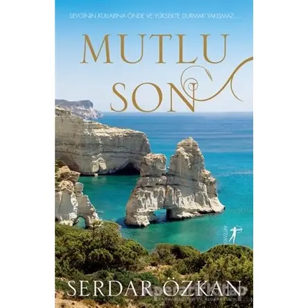 Mutlu Son - Serdar Özkan - Artemis Yayınları