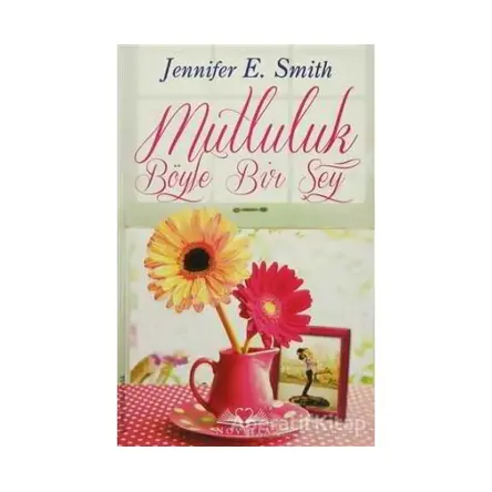 Mutluluk Böyle Bir Şey (Eko Boy) - Jennifer E. Smith - Novella