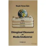 Döngüsel Ekonomi ve Moda - Başak Turan İçke - Yeni İnsan Yayınevi