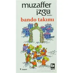 Bando Takımı - Muzaffer İzgü - Bilgi Yayınevi