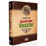 Gazaliden Vaazlar (Zübdetü’l-İhya) - İmam-ı Gazali - Sağlam Yayınevi