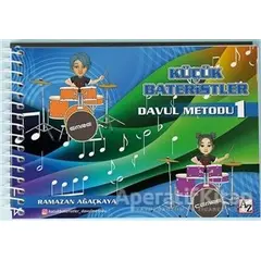 Küçük Bateristler - Davul Metodu 1 - Ramazan Ağaçkaya - Az Kitap