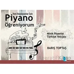 Piyano Öğreniyorum - Barış Toptaş - Kitapol Yayınları