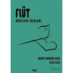 Flüt Orkestra Soloları - Bahar Sarıboğa Akça - Gece Kitaplığı